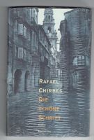Rafael Chirbes Die schöne Schrift