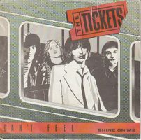 THE TICKETS - Can't Feel, rare Swiss Rock Single von 1980