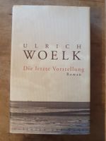Die letzte Vorstellung Ulrich Woeck Hoffmann und Campe