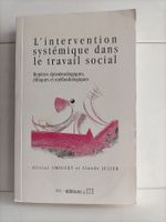 L'intervention sysmétique dans le travail social / Olivier A