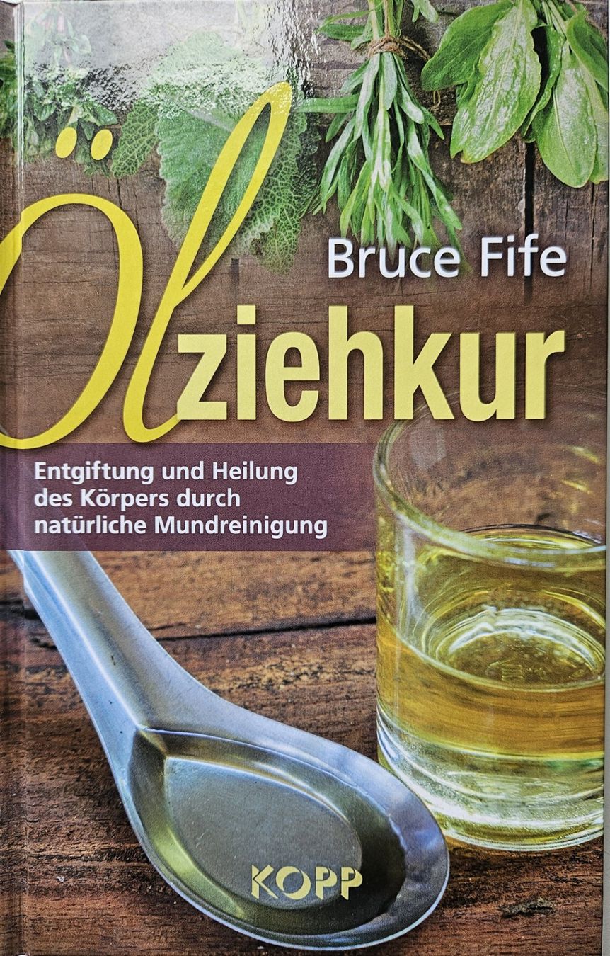 Bücher: Oelziehkur - Bruce Fife – Gebraucht aus Seengen von Weitergeber