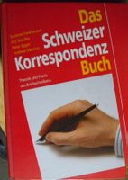 Das Schweizer Korrespondenz Buch Theorie Praxis