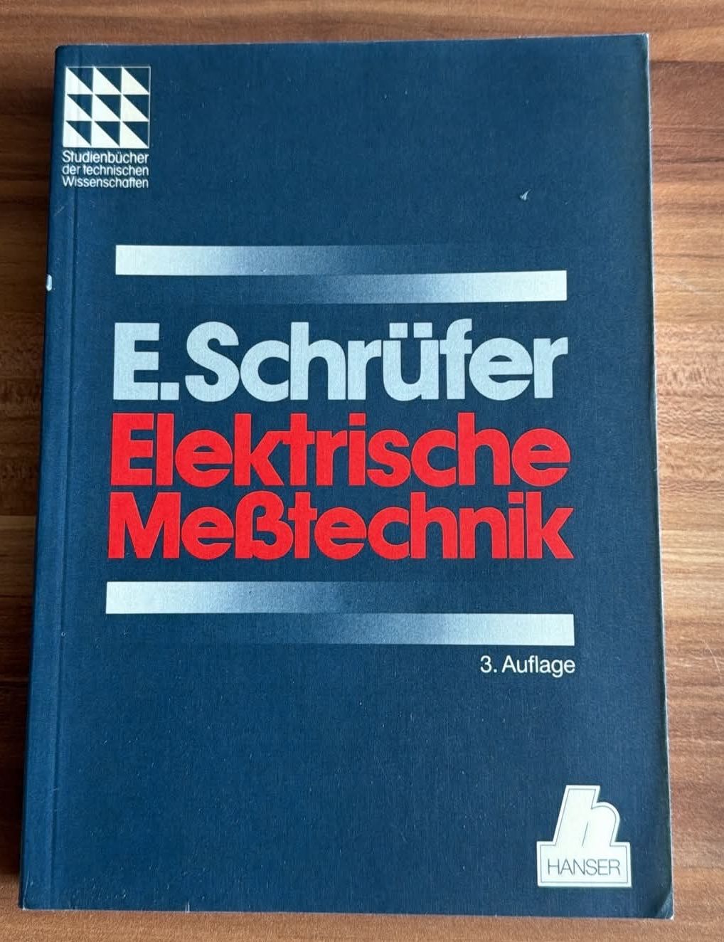 Livres: Elektrische Messtechnik von E. Schrüfer – D'occasion à Wagenhausen par FrauLang
