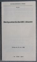 Merkpunkte für die ABC-Abwehr - Schweizerische Armee 1969