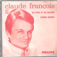 Claude François - Du pain et du beurre
