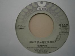 Vinyl-Single Headpins - Don't It Make Ya Feel
