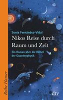 Nikos Reise durch Raum und Zeit: ..Rätsel der Quantenphysik