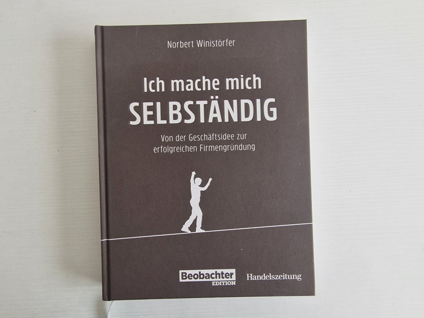 Libri: Ich mache mich Selbständig – Usato da Remetschwil venduto da bo-gru
