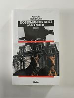 Arthur Honegger: Dobermänner reizt man nicht | Schweiz