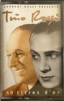 TINO ROSSI - 40 TITRES D'OR (LAURENT ROSSI PRÉSENTE)