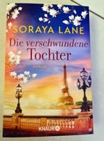 Die verschwundene Tochter Soraya Lane