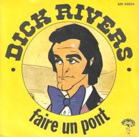 Dick Rivers - Faire un pont (Dessin de Morris Lucky Luke)