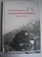 Le Locomotive con preriscaldatori  Franco Crosti,   2014