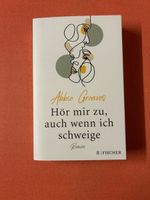 Hör mir zu, auch wenn ich schweige - Roman, gut erhalten CHF