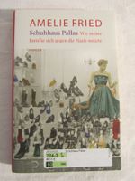 Amelie Fried: Schuhhaus Pallas