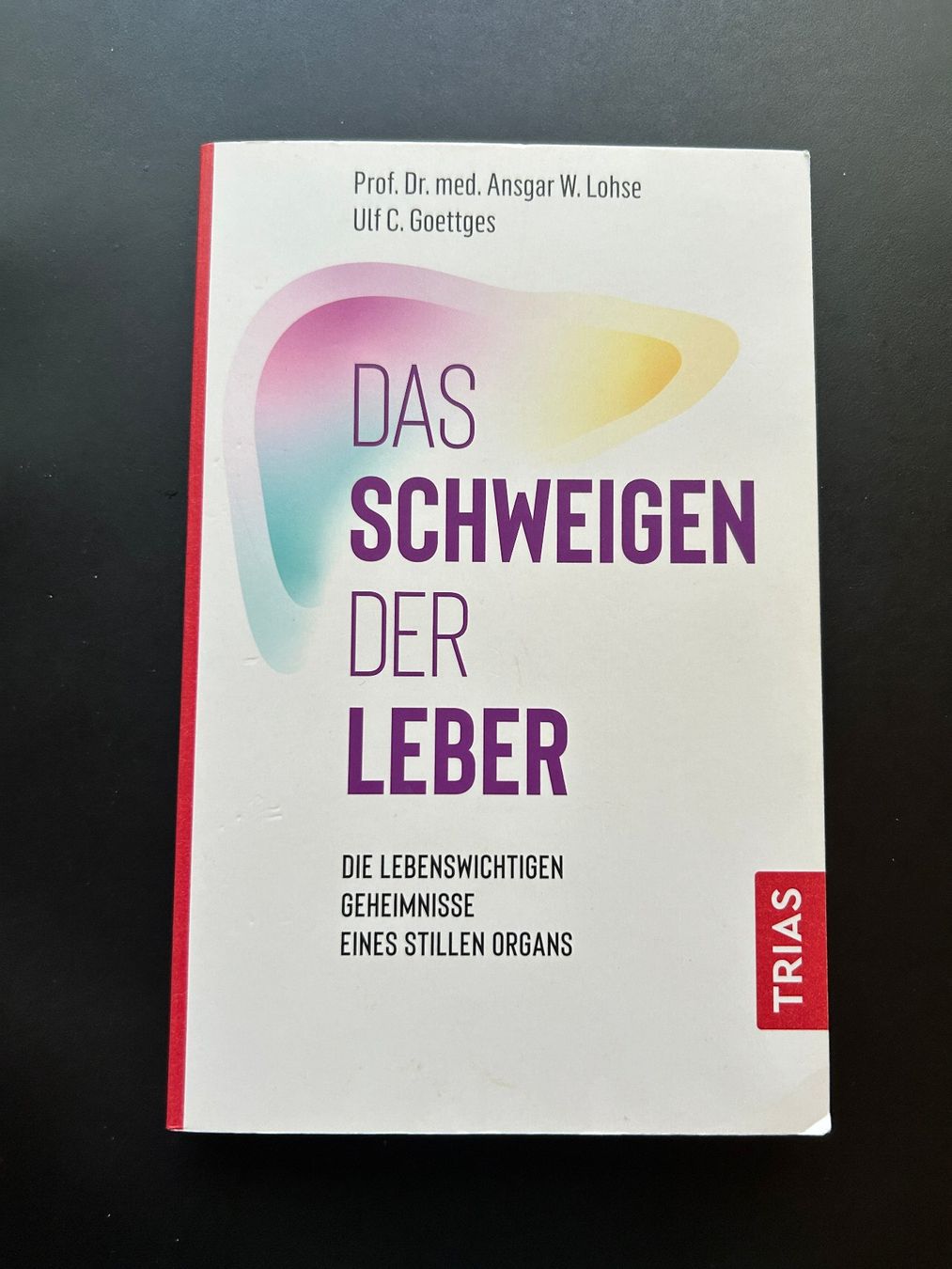 Bücher: Lohse-Goettges: Das Schweigen der Leber – Gebraucht aus Buchs SG von fredrohrer