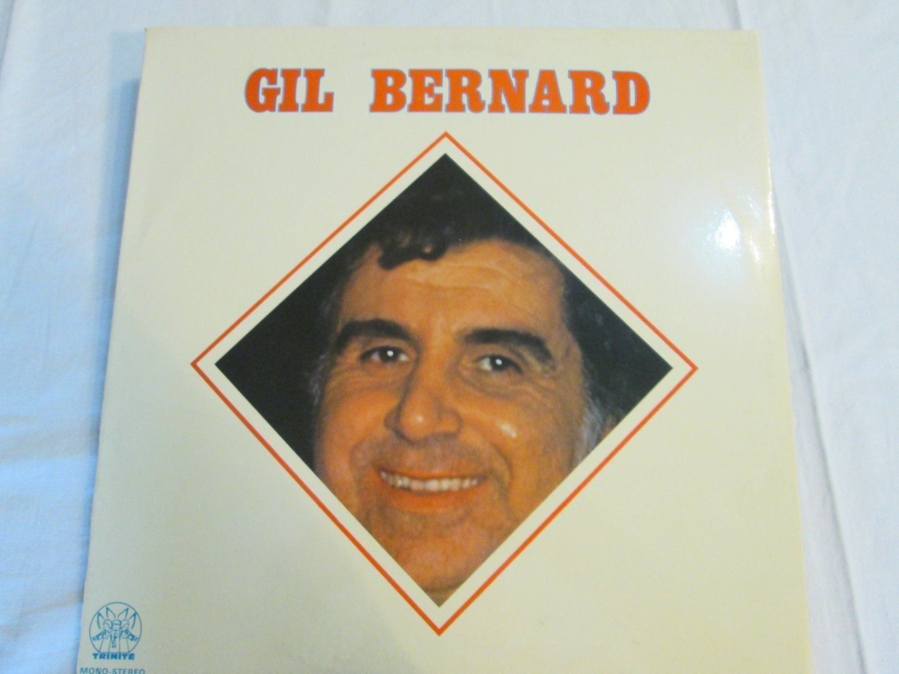 Dischi in vinile: Vinyle 33T Gil Bernard - Trinité TT 504 – Usato da la Chaux-de-Fonds venduto da Lampe 4