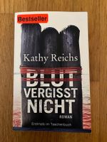 Buch "Blut vergisst nicht" von Kathy Reichs