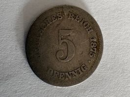Antike 5 Pfennig, Deutsches Reich  1875
