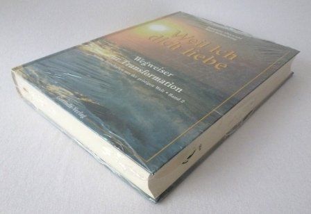 Libri: Weil Ich dich liebe - Wegweiser zur Transformation – Nuovo e nell'imballaggio originale da Mauren venduto da Yeelen 2