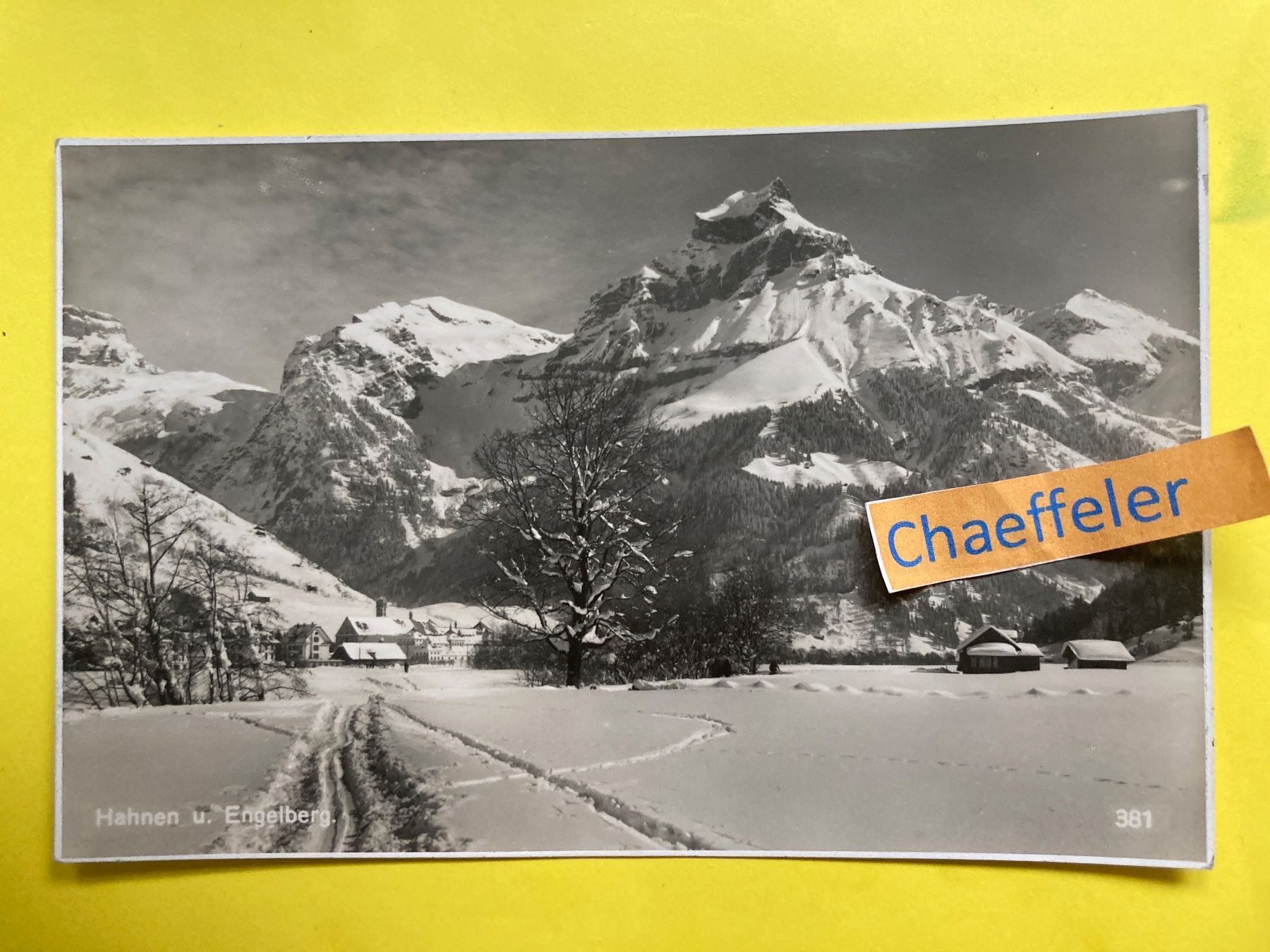 Ansichtskarten: 1943 Feldpost:  Hahnen u. Engelberg.   318 – Gebraucht aus Zürich von Chaeffeler