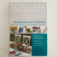 Tischblumen Tischdekoration BLOOM's Buch Deko Ideen