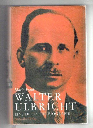 Libri: Walter Ulbricht: Eine deutsche Biographie – Usato da Flims - Dorf venduto da Stagediver