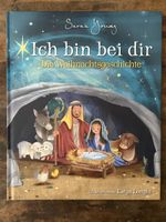 Ich bin bei dir Die Weihnachtsgeschichte Kinderbuch, neuwert