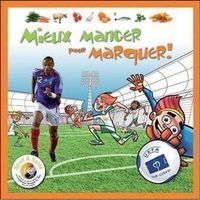 Mieux manger pour marquer !