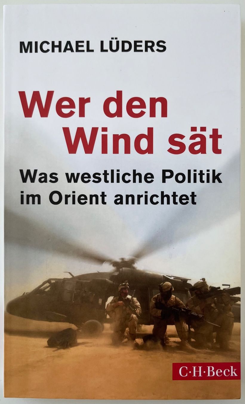 Bücher: Wer den Wind sät – Michael Lüders – Sachbuch Politik – Top – Neu (gemäss Beschreibung) aus Bern von frank.j.webb