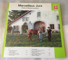 Merveilleux Jura Chants & Musiques populaires Vinyle LP 33 T