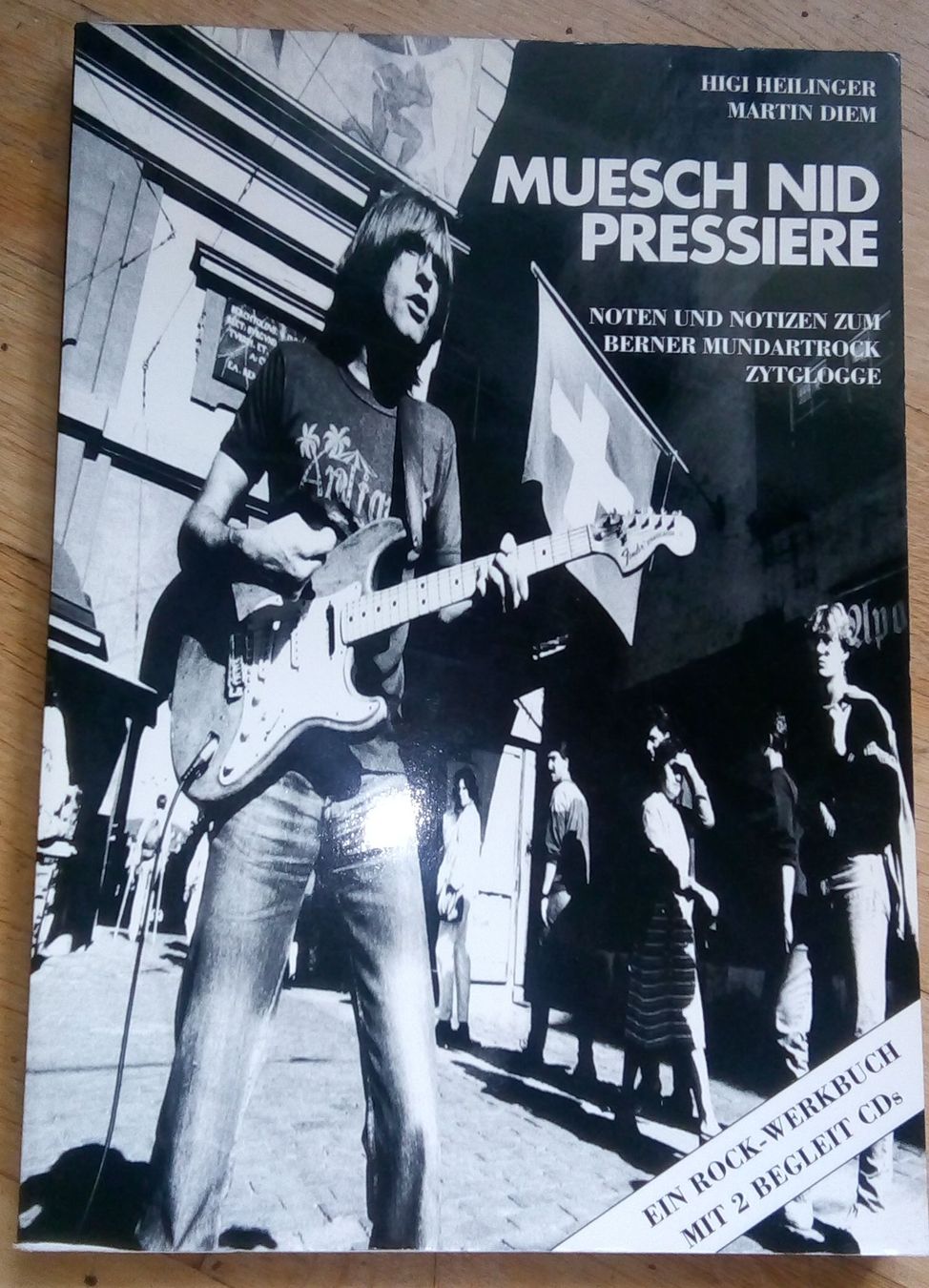 Bücher: Müesch Nid Pressiere Rock-Werkbuch mit 2 CDs – Gebraucht aus St.Gallen von elk2022