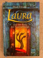 PETER FREUND Laura Und Der Ring Der Feuerschlange (Band 5)
