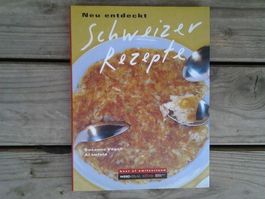 Neu entdeckt  Schweizer Rezepte