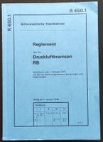 SBB Reglement Druckluftbremsen RB 1946/1973 R 450.1