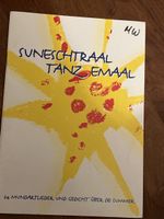 Suneschtraal tanz emaal - Kinderlieder Sommer-Edition!