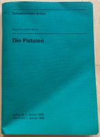 Reglement 53.102d Die Pistolen