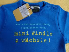 NEUER Body blau "Wer s Chliidruckte ..." Gr. 74/80 - 260726