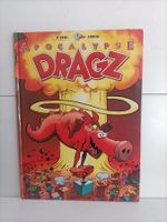 BD Les dragz -3- Apocalypse Dragz / O'Groj - Corcal / Dupuis