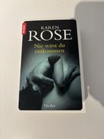 Karen Rose - Nie wirst du entkommen, neuwertig