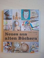 Bastelbuch: Neues aus alten Büchern