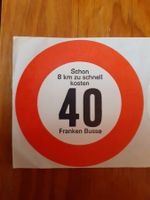 Aufkleber Verkehrssicherheit Tempo Busse 40 Fr. LAST CHANCE
