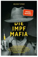Die Impf-Mafia : Helmut Sterz