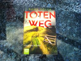 Totenweg von Romy Fölck