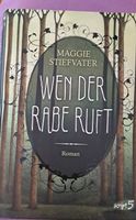Roman: Maggie Stiefvater - Wen der Rabe ruft, Buch