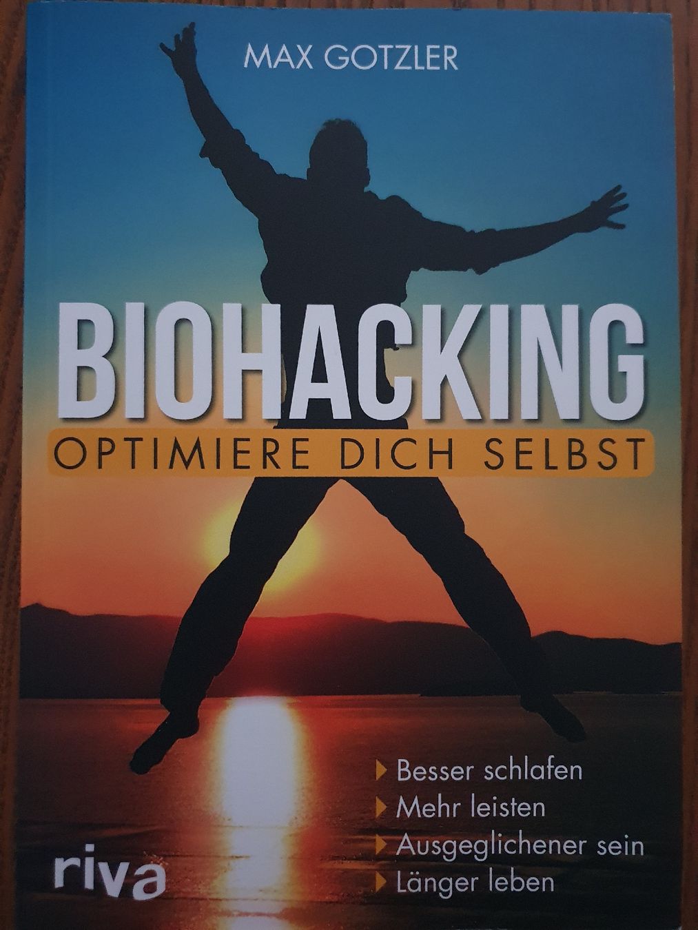 Libri: Biohacking: Optimiere Dich Selbst - Max Gotzler, Top! – Nuovo (secondo la descrizione) da Zürich venduto da Philotimo