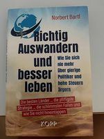 Richtig Auswandern und besser leben