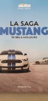 Ford Mustang la saga de 1964 à nos jours