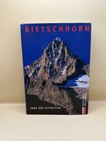 Bietschhorn – Erbe der Alpinisten – Anker / Volken 2011