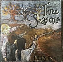 Three Seasons - Life‘s Road - 2 Vinyl LPs